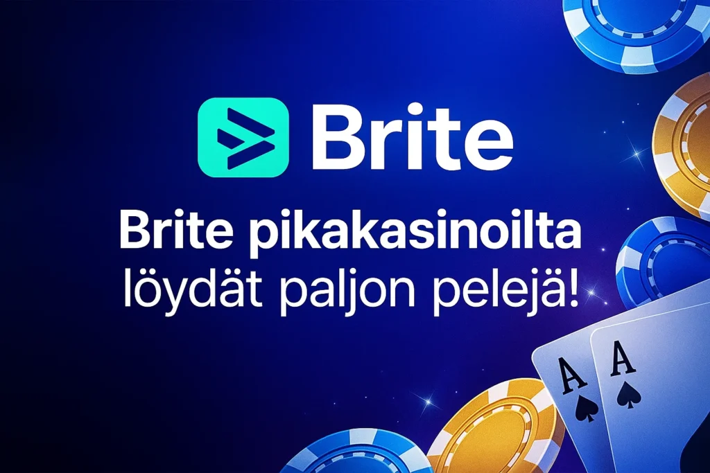 Brite pikakasinot 2026 tarjoavat paljon pelejä