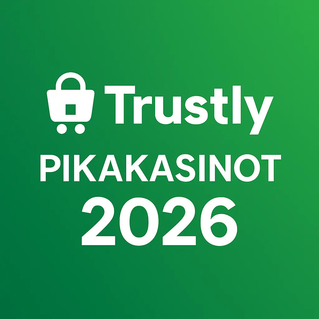 trustly pikakasinot 2026