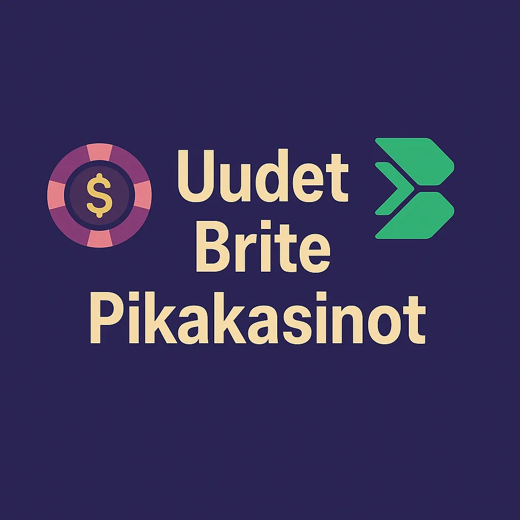 uudet brite pikakasinot 2026